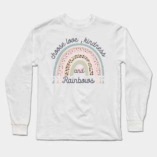 Boho Choose Love, Kindness and Rainbows Long Sleeve T-Shirt